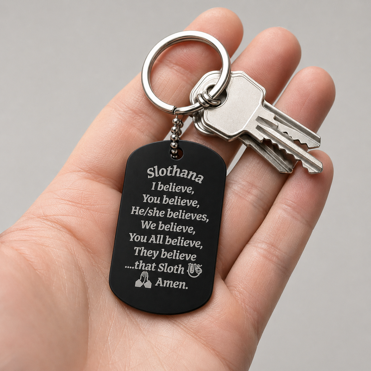 Dog Tag – 50 × 29 × 1 mm – aluminium – black – Slothana: Sloth & I Believe – with engraving